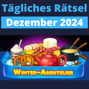 TĂ€gliches RĂ€tsel Dezember 2024 Winter-Abenteuer